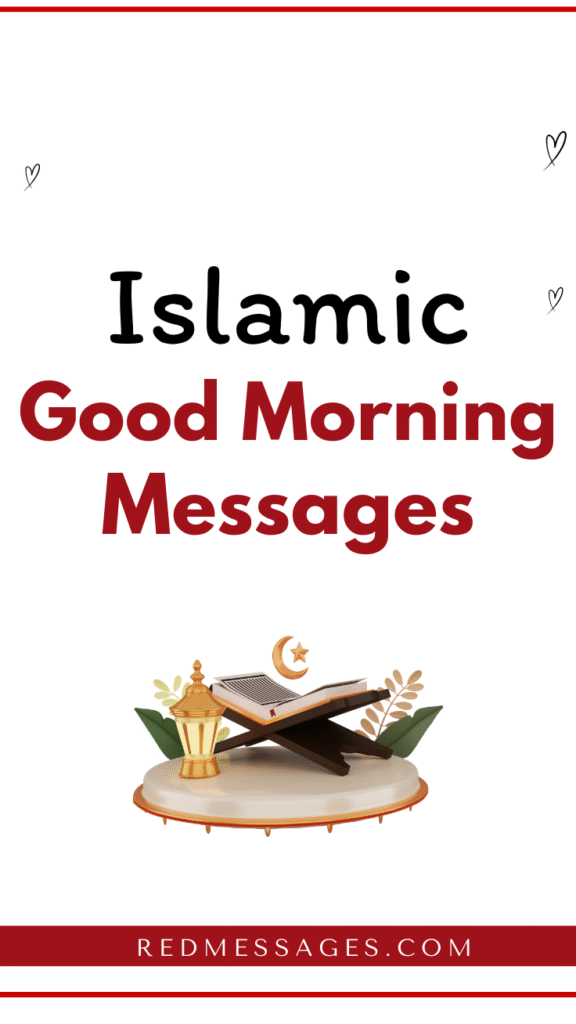 Islamic good morning messages