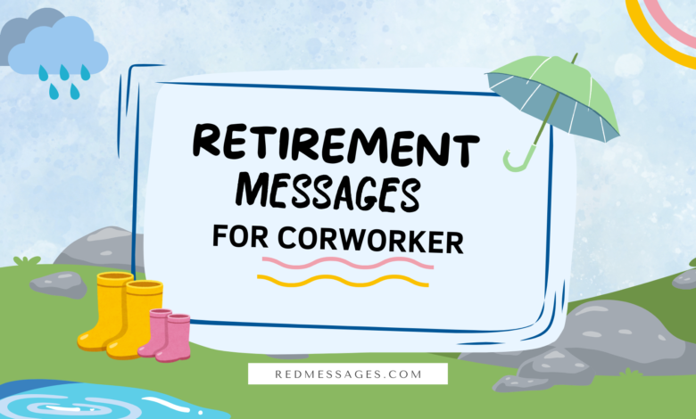 Retirement Wishes for a Coworker