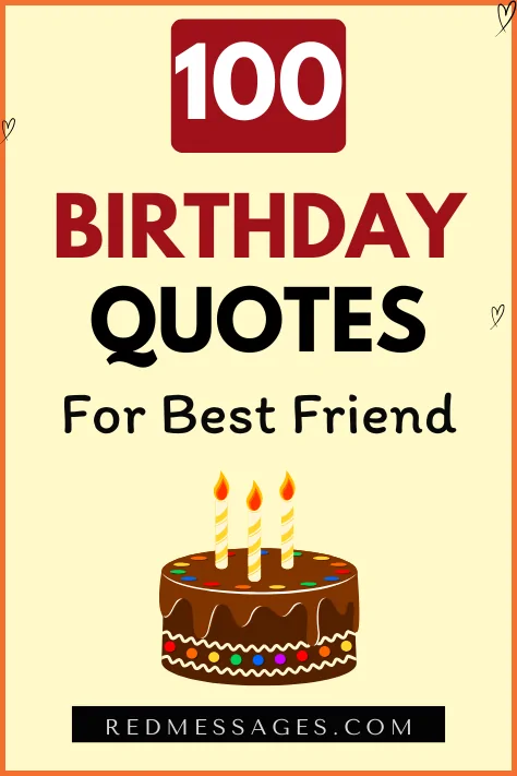 Birthday Quotes To a Best Friend