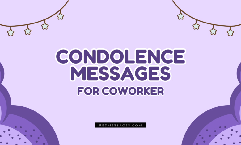 condolence message for coworker