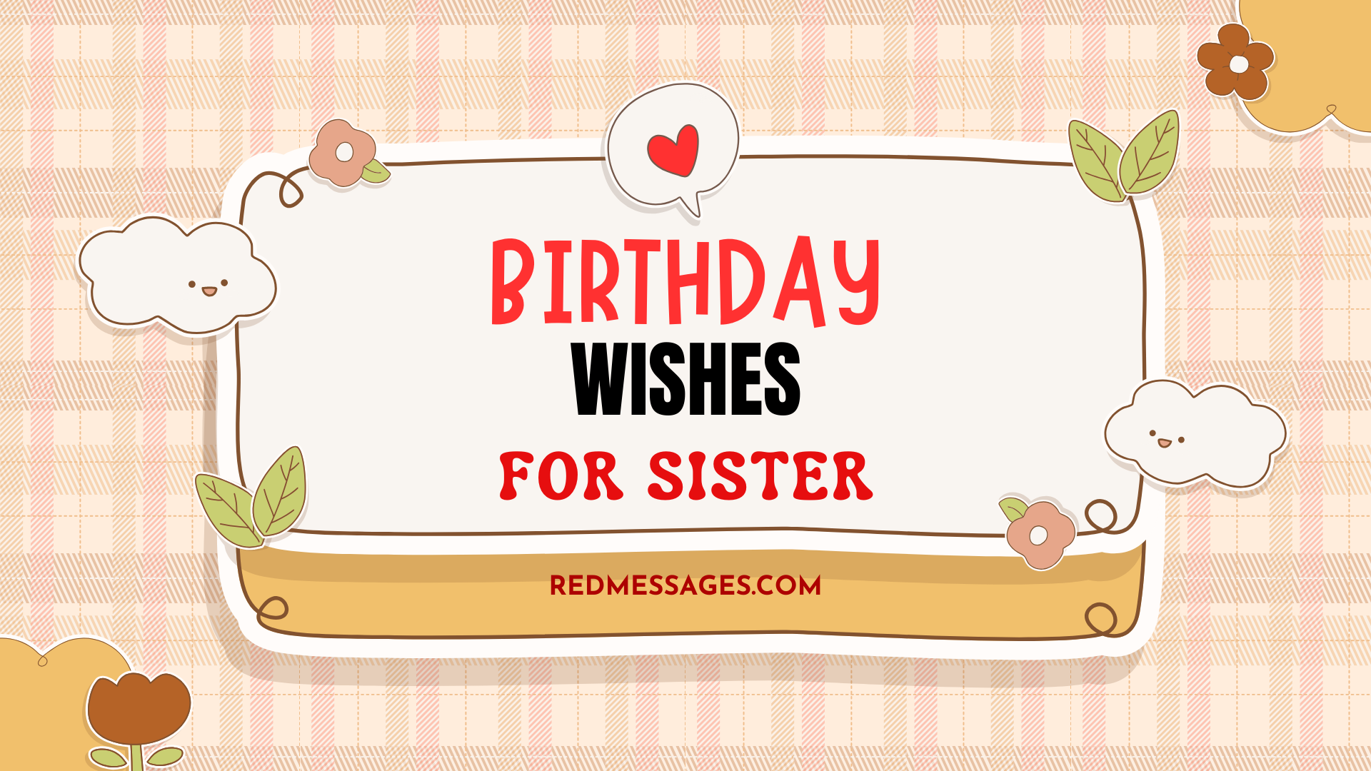 Happy Birthday Sister