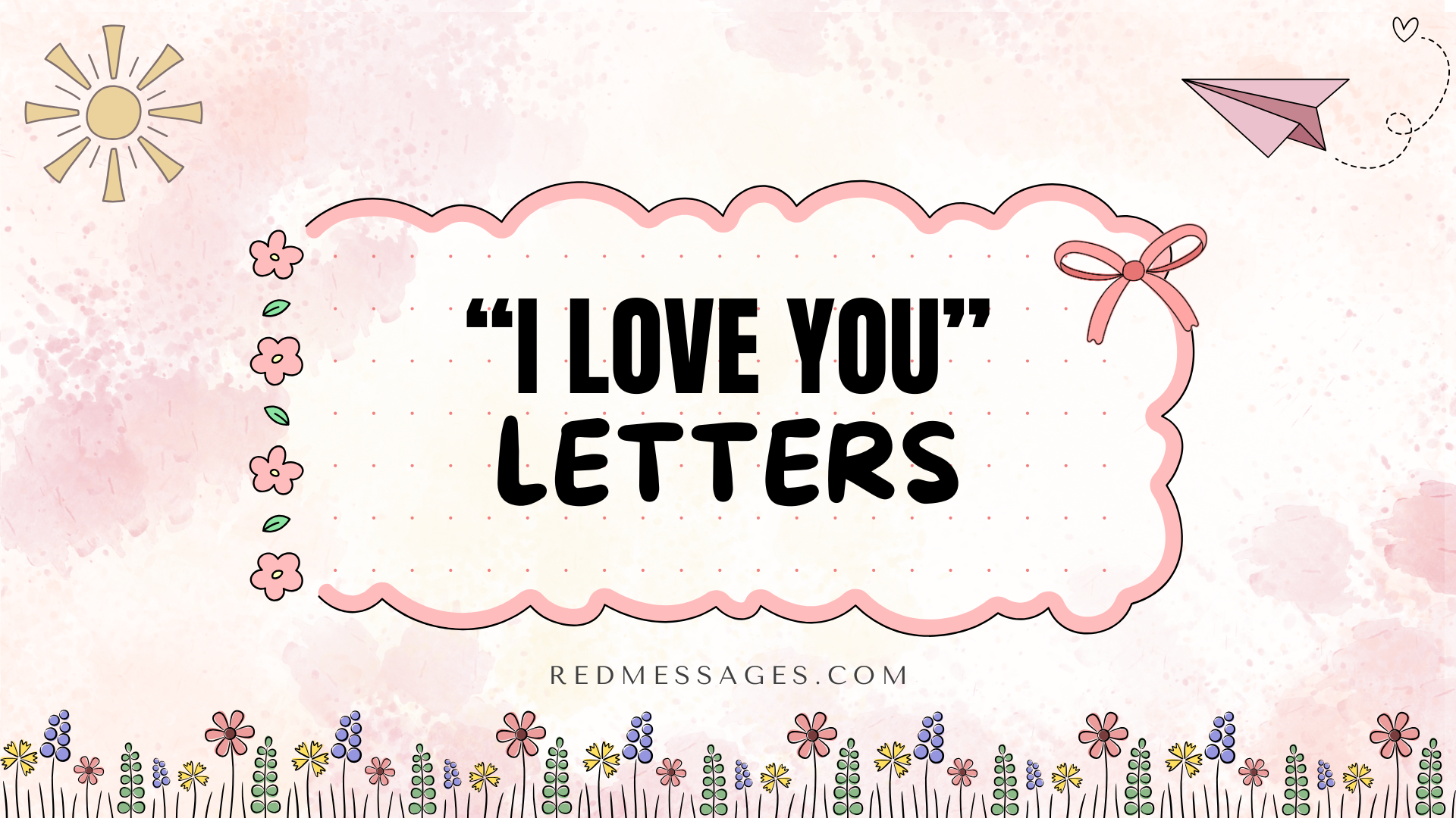 I Love You Letters