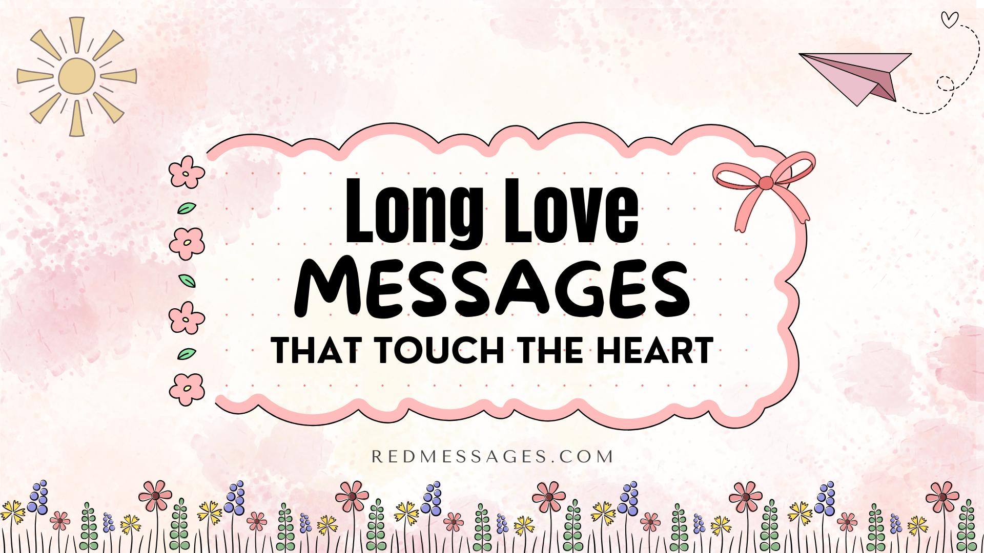 Long Love Messages