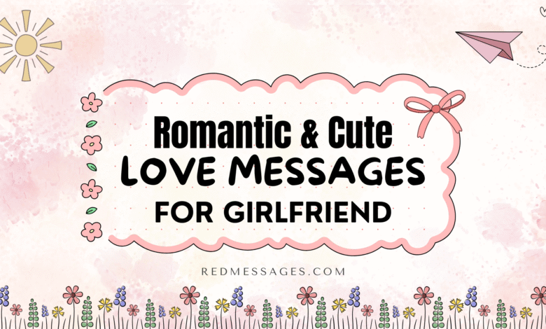 love messages for girlfriend
