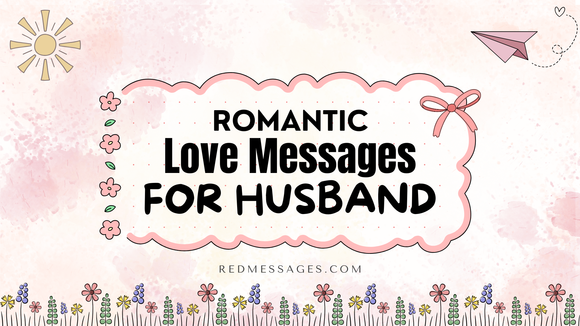 Romantic Love Messages For Husband