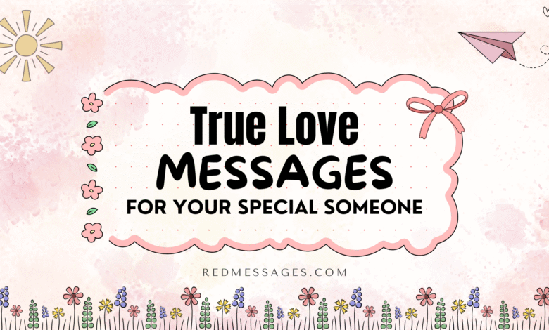 True Love Messages