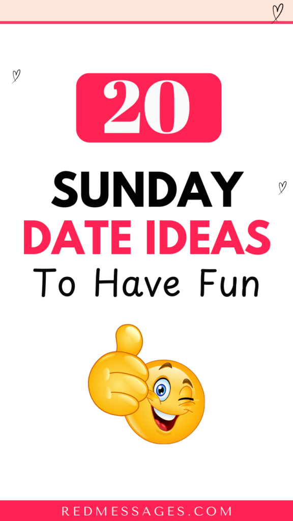 Sunday Date Ideas