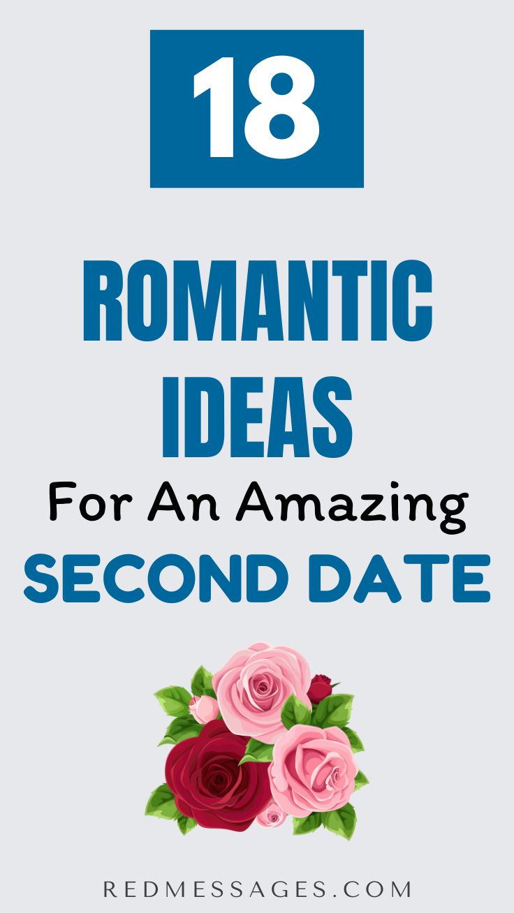 28 Good Second Date Ideas That Will Lead To A Third Red Messages 28-good-second-date-ideas-that-will-lead-to-a-third-red-messages