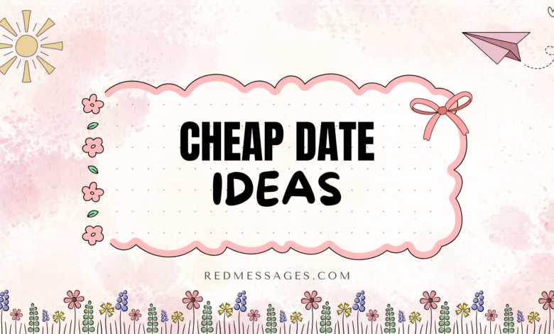 Cheap Date Ideas