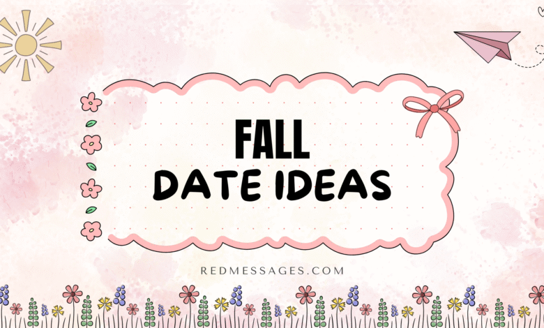 Fall Date Ideas