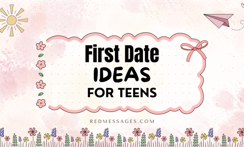 First Date Ideas For Teens