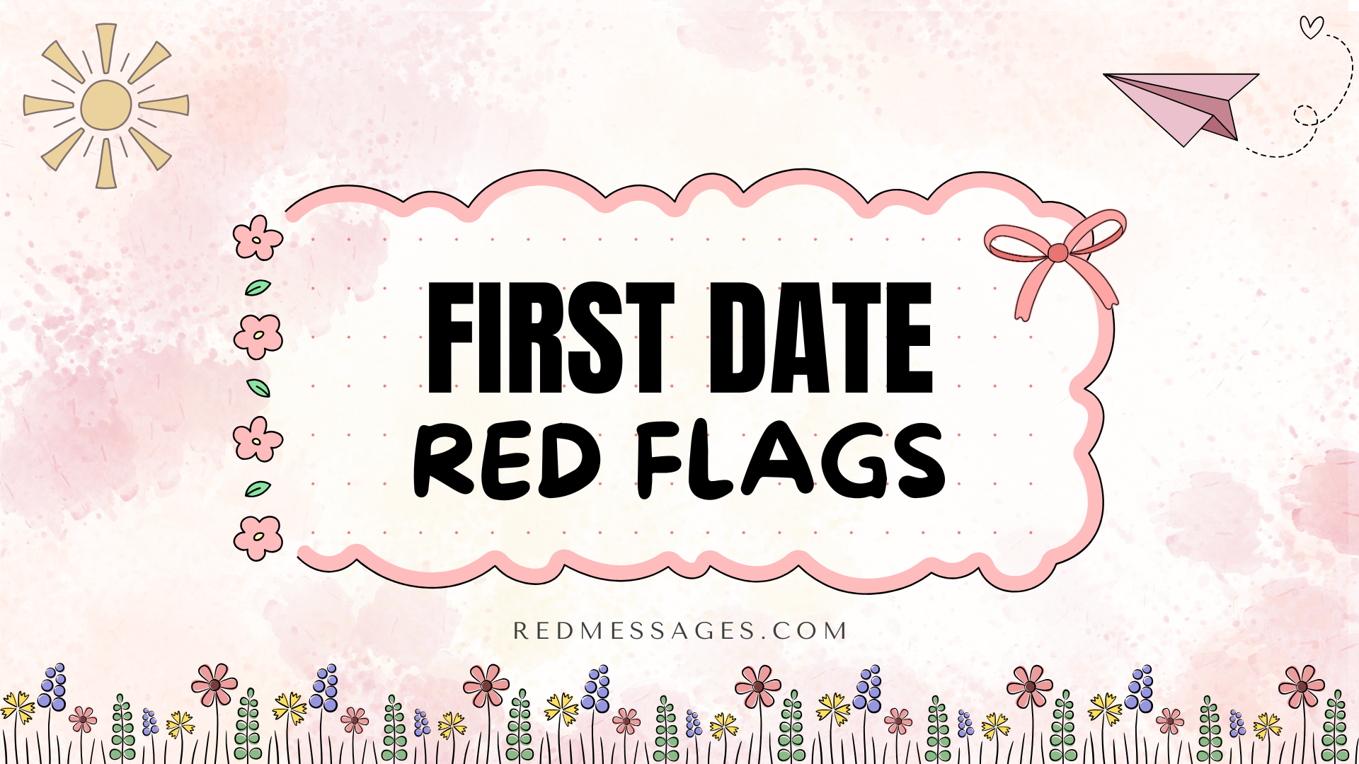 first date red flags