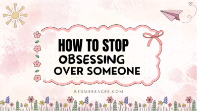 How to Stop Obsessing Over Someone