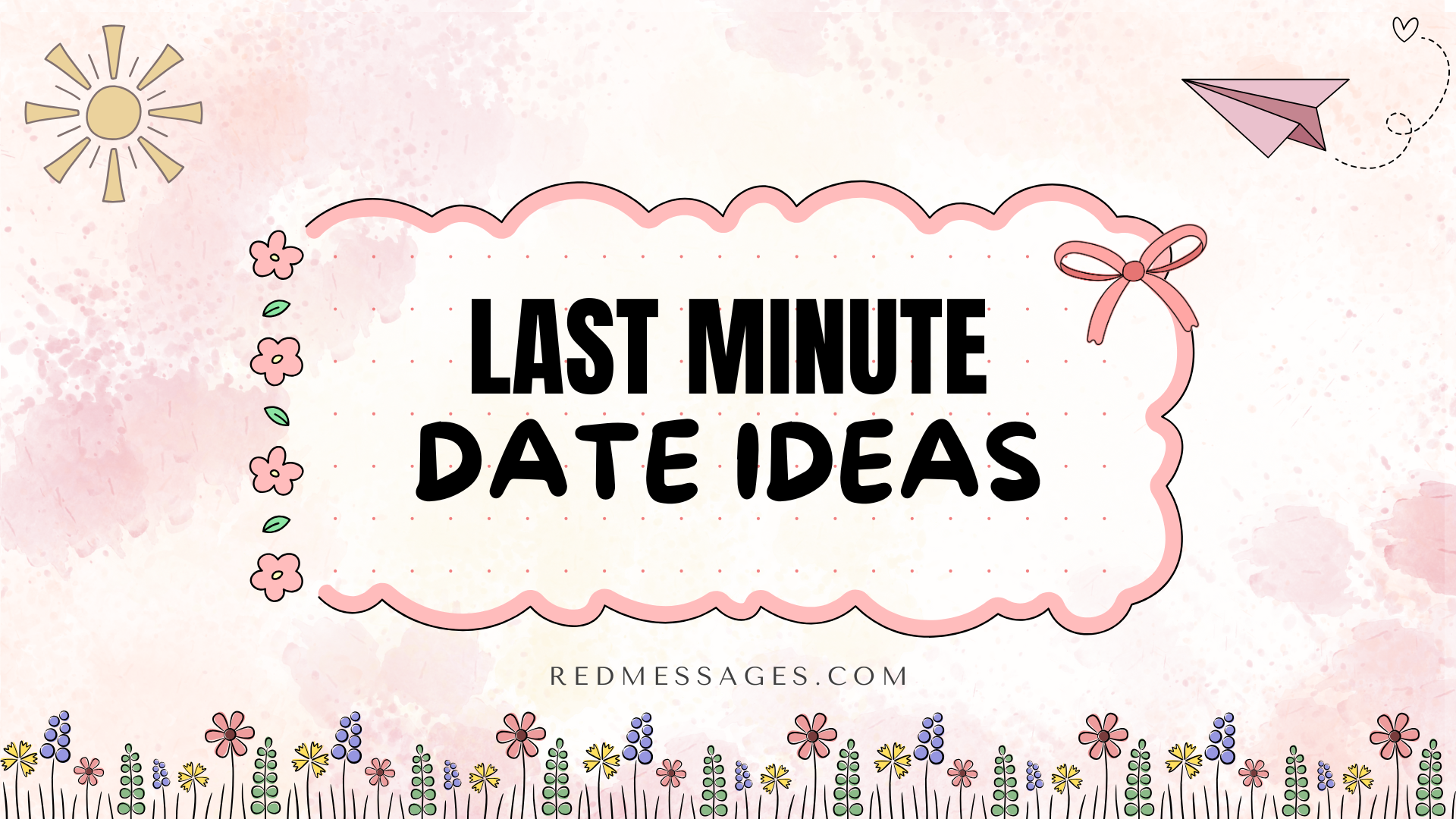 Last Minute Date Ideas