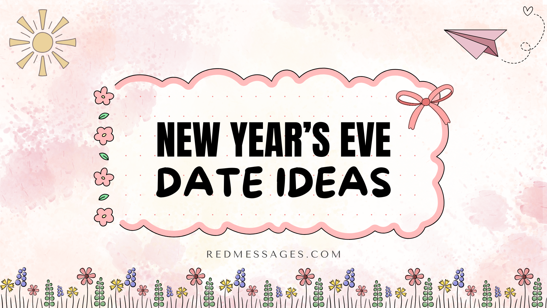 New Year’s Eve Date Ideas