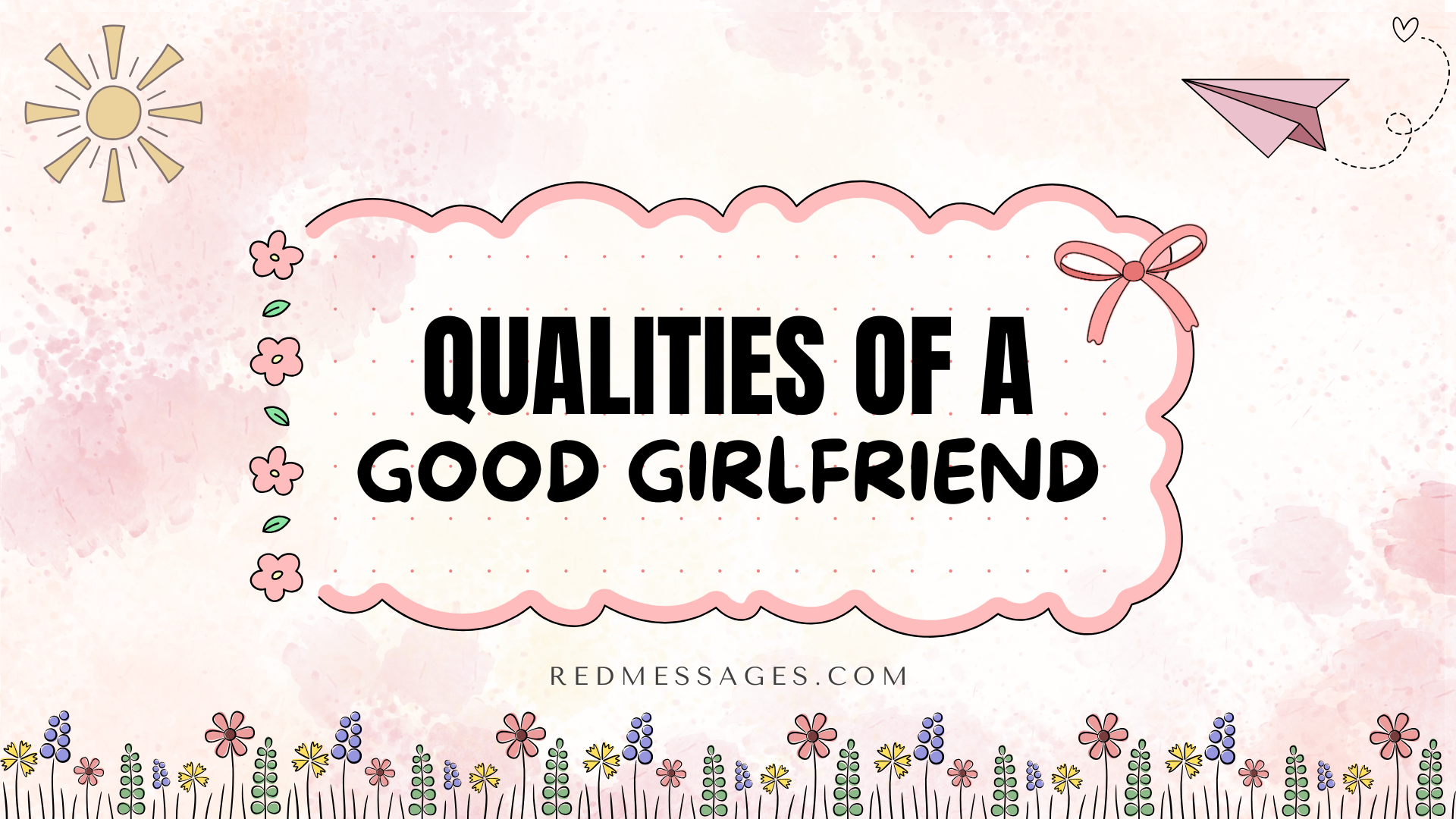 Qualities Of A Good Girlfriend