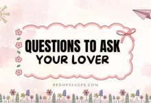 Questions To Ask Your Lover
