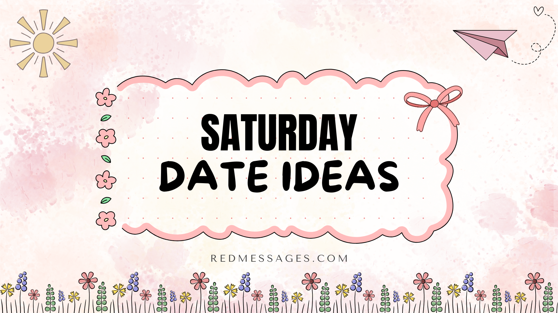 Saturday Date Ideas