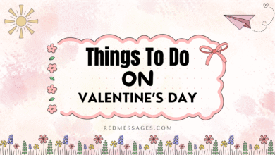 Things To Do On Valentine's Day