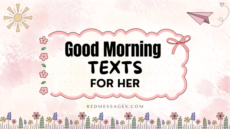 301 Sweet Good Morning Messages For Her To Make Her Smile