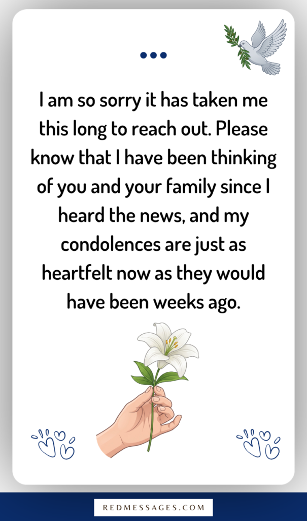 Belated Condolences Messages
