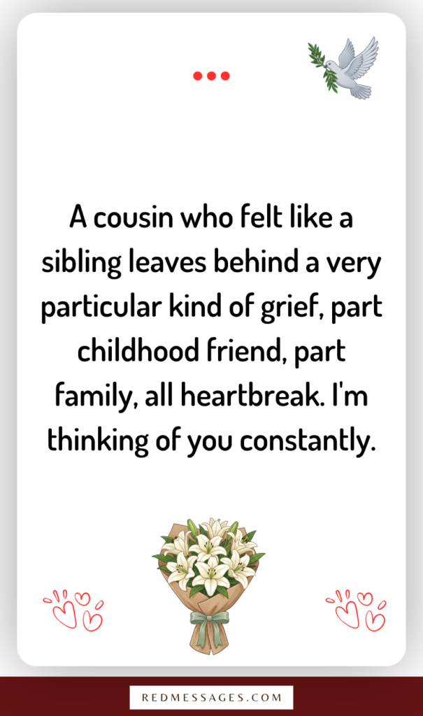 Condolence Messages for a Cousin Who Felt Like a Sibling