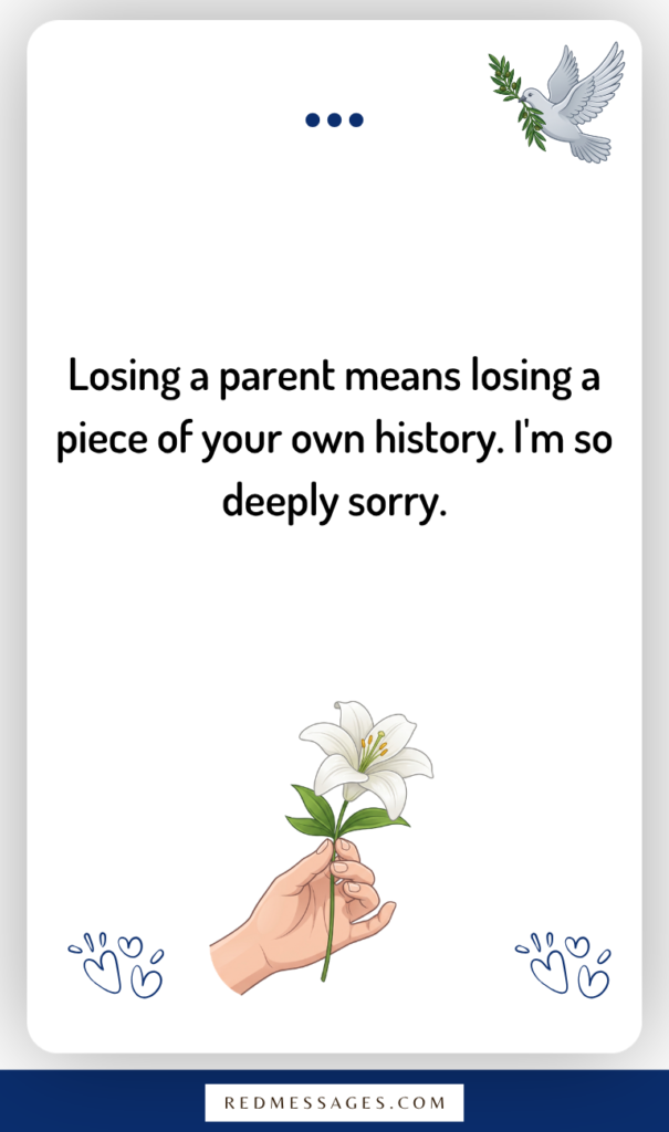 Condolence Messages for a Friend Who Lost a Parent