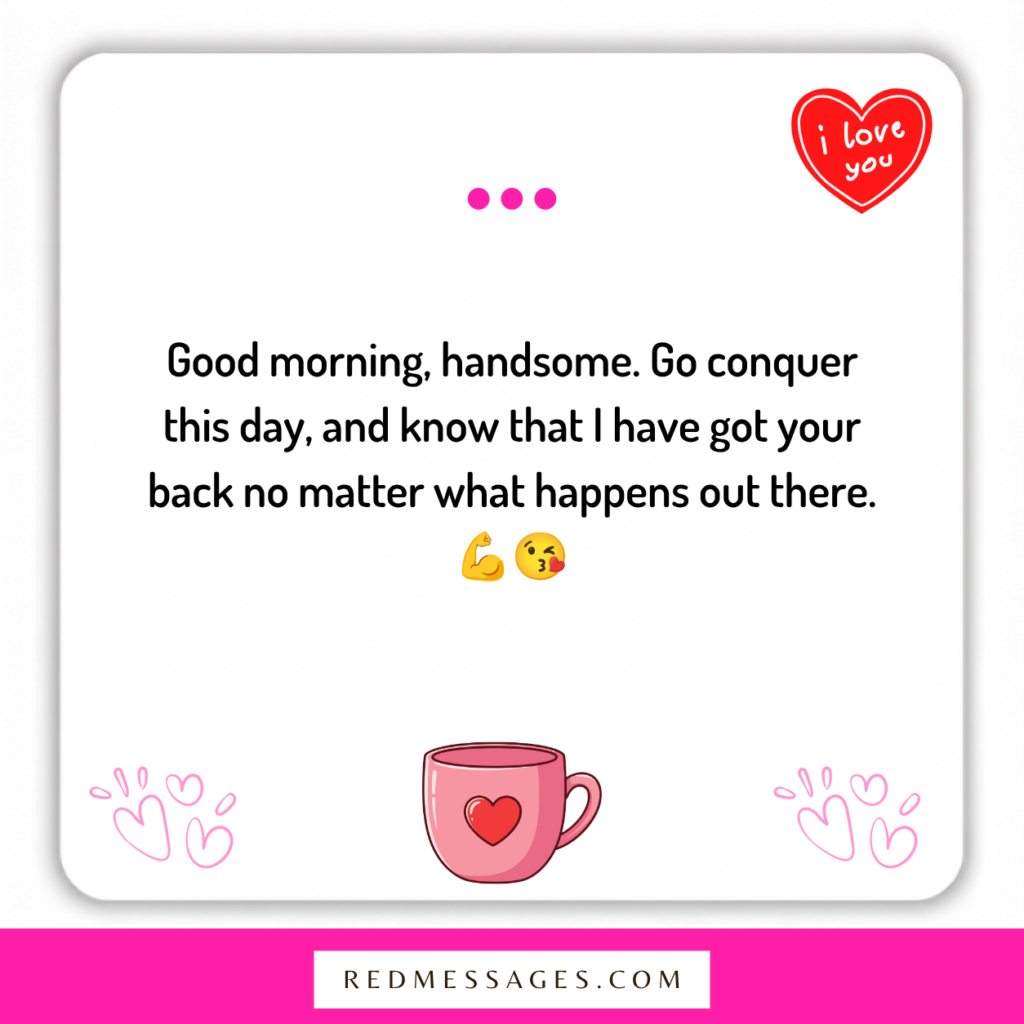 Good Morning My Love Messages for Boyfriend