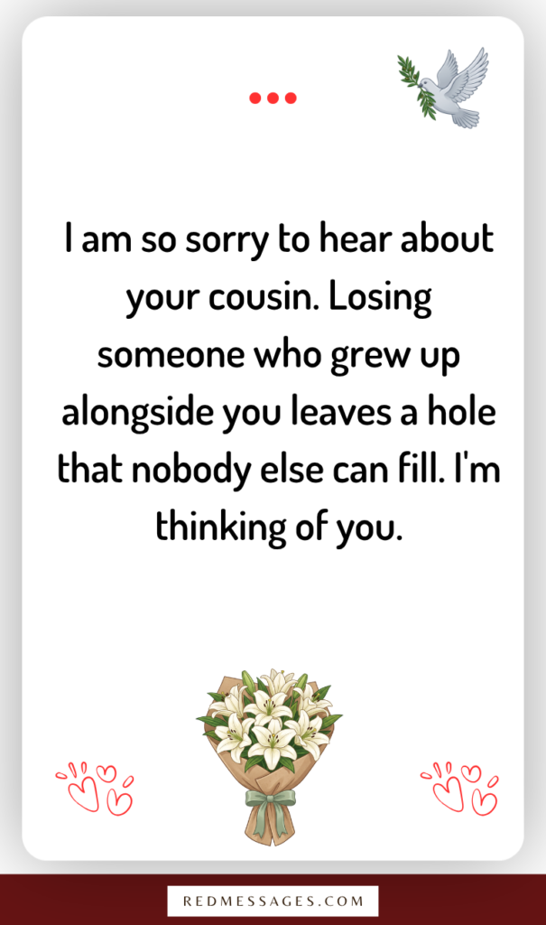 Heartfelt Condolence Messages for the Loss of a Cousin