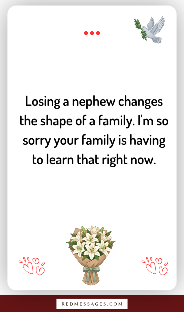 Heartfelt Condolence Messages for the Loss of a Nephew