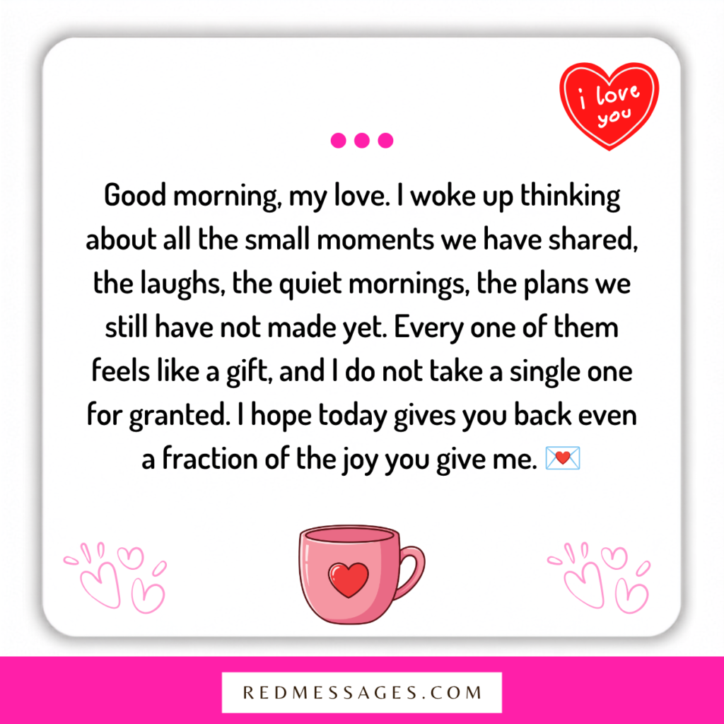 Long Romantic Good Morning Messages for Love