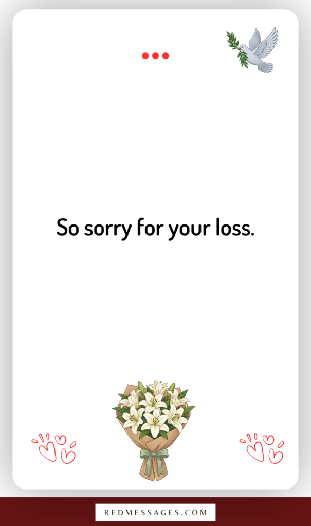 Short Condolence Messages for a Card or Text