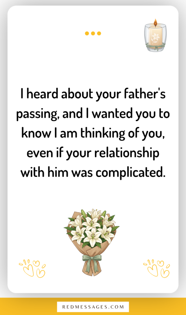 Simple, Honest Condolence Messages for an Estranged Parents Death