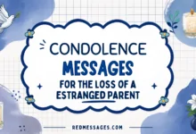 condolence messages for the loss of an estranged parent