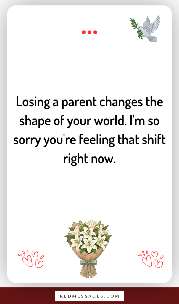 Condolence Notes for the Loss of a Parent