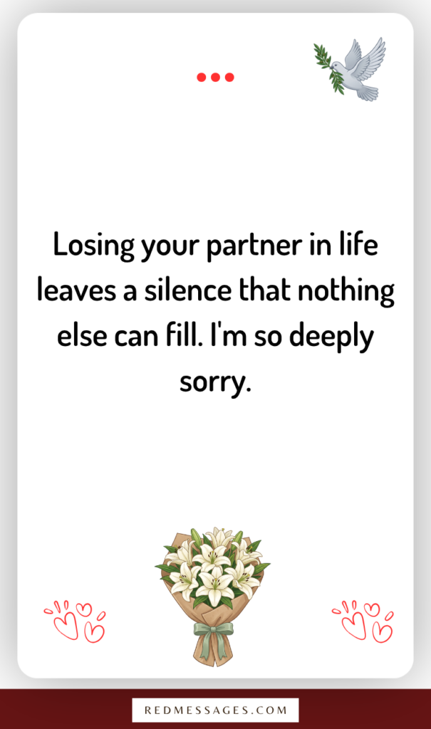 Condolence Notes for the Loss of a Spouse